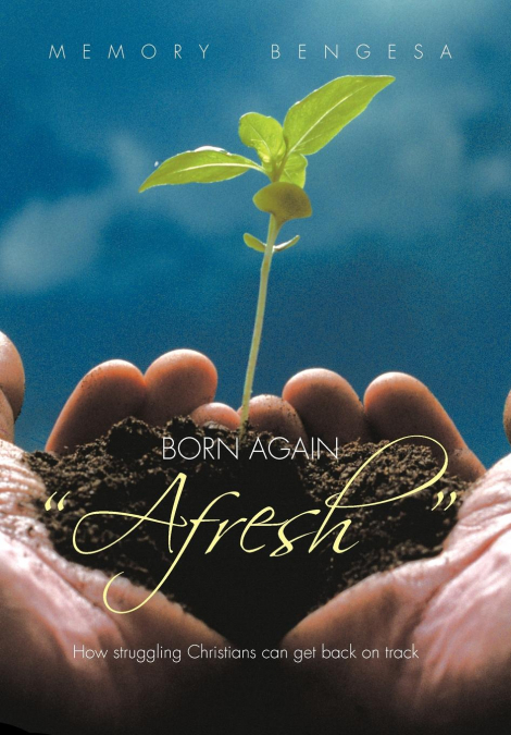 Born Again 'Afresh'
