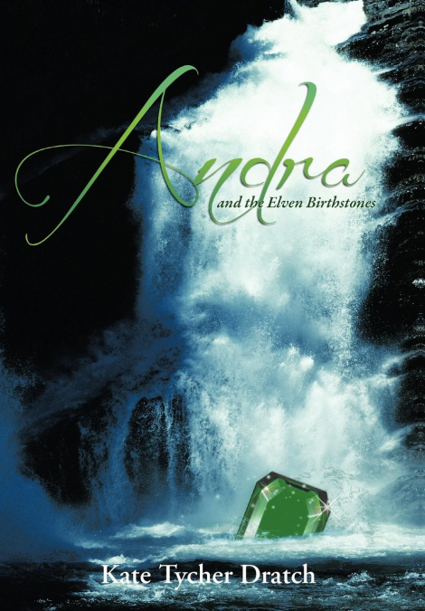 Andra and the Elven Birthstones