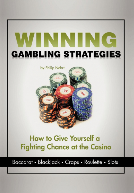 Winning Gambling Strategies