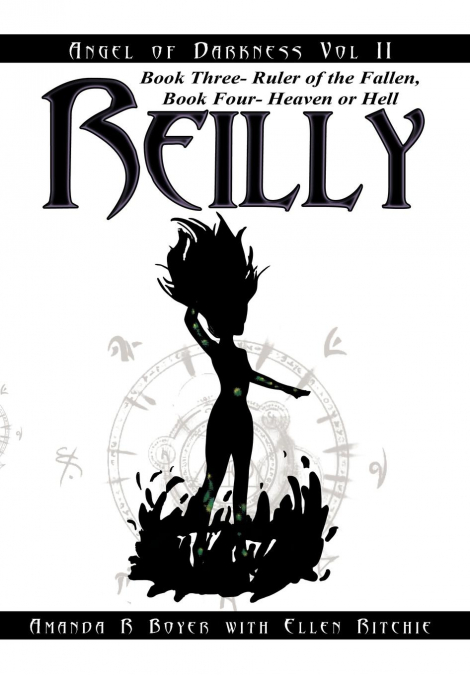 Reilly, Angel of Darkness - Vol II