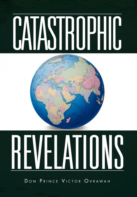Catastrophic Revelations