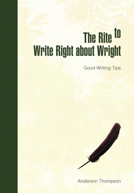 The Rite to Write Right about Wright