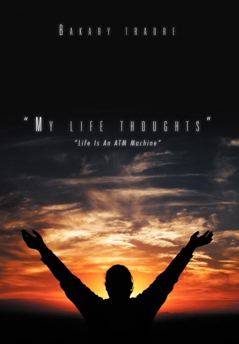 'My life thoughts'