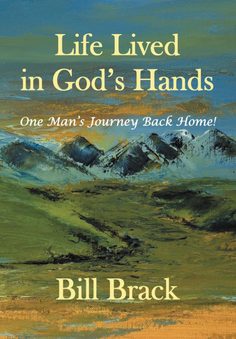 Life Lived in God’s Hands