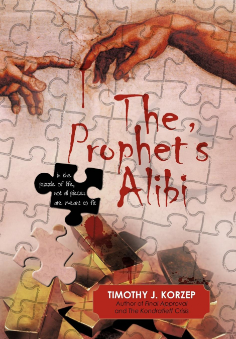 The Prophet’s Alibi