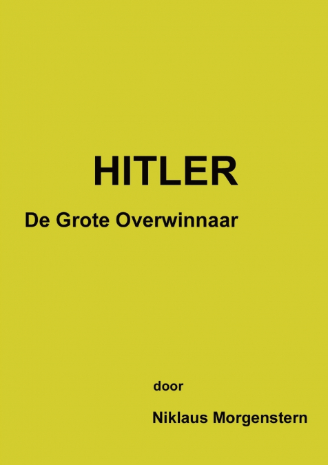 Hitler. de Grote Overwinnaar