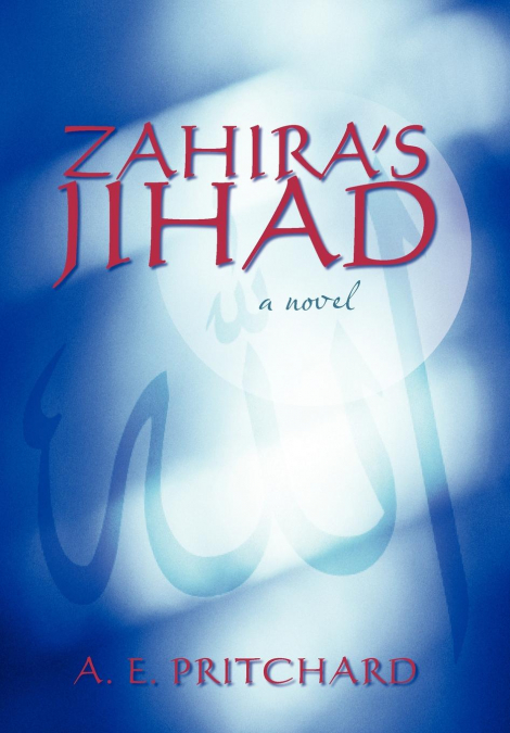 Zahira’s Jihad