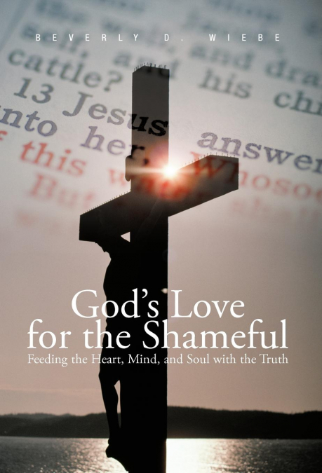 God’s Love for the Shameful