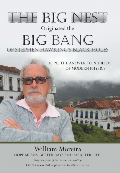 The Big Nest Originated the Big Bang of Stephen Hawking’s Black Holes