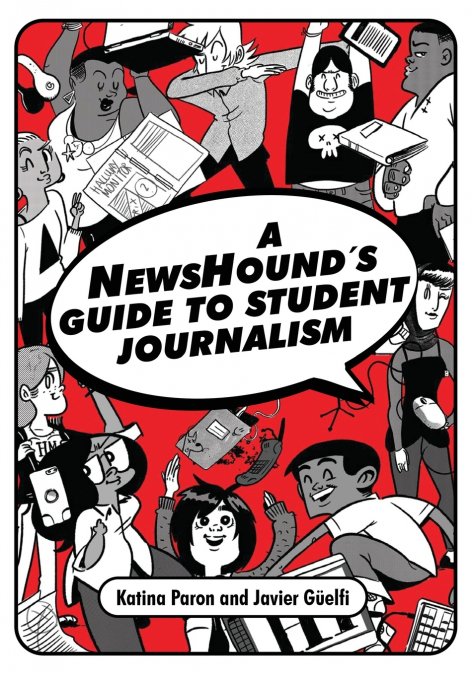 Newshound's Guide to Student Journalism