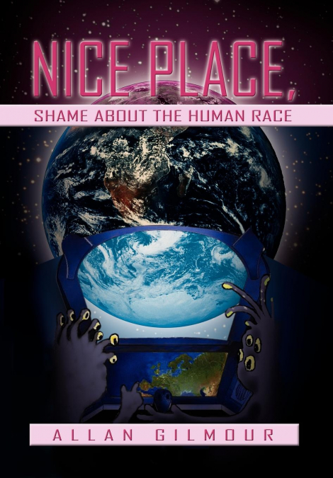 Nice Place, Shame about the Human race