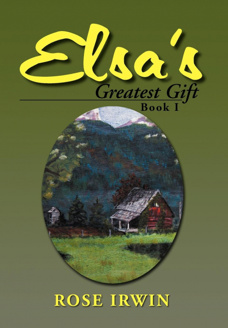 Elsa’s Greatest Gift