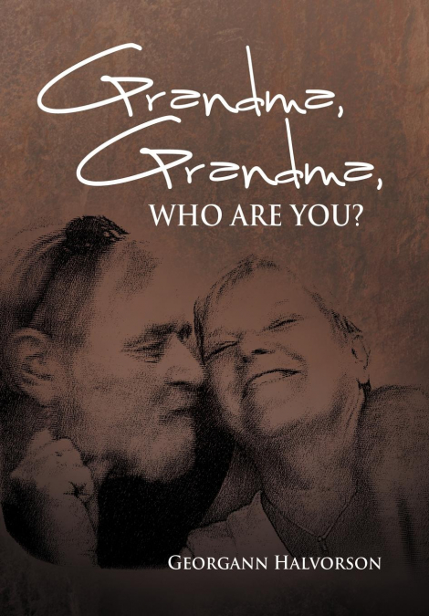 Grandma, Grandma, Who Are You?