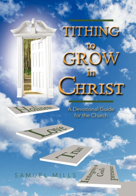 Tithing to Grow in Christ