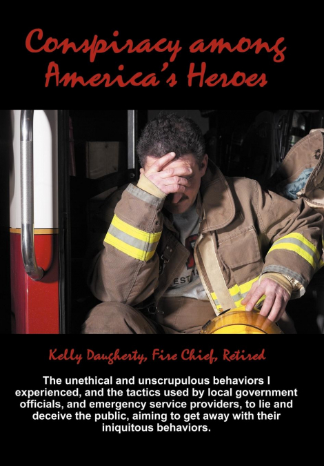 Conspiracy Among America’s Heroes