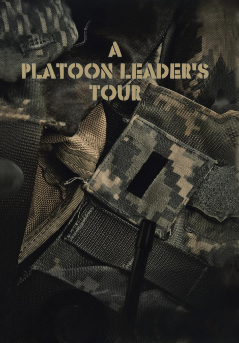 A Platoon Leader’s Tour