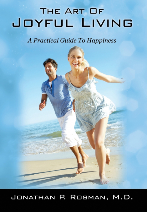 The Art of Joyful Living