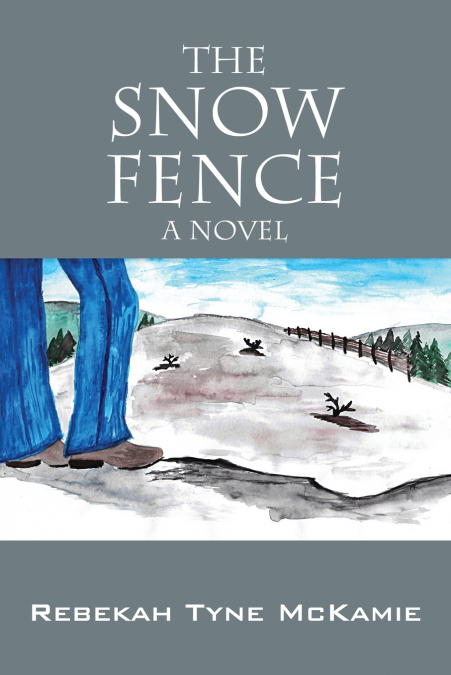 The Snow Fence