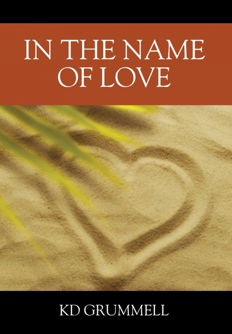 In The Name of Love