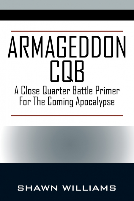 Armageddon CQB