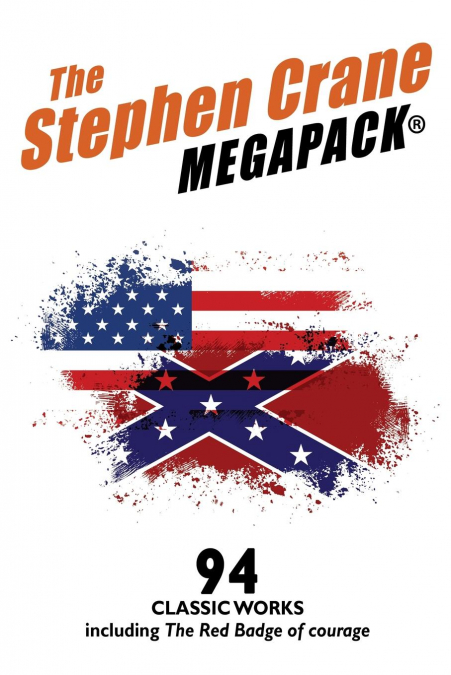 The Stephen Crane MEGAPACK®