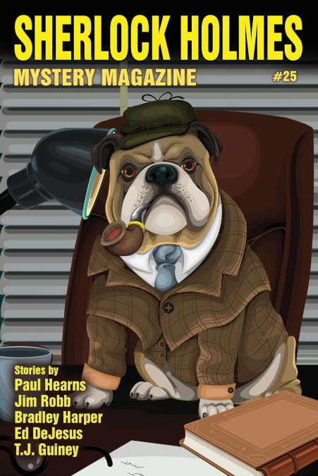 Sherlock Holmes Mystery Magazine #25