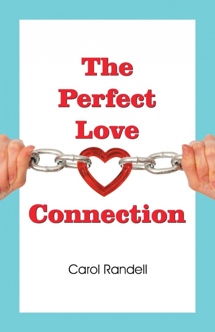 The Perfect Love Connection