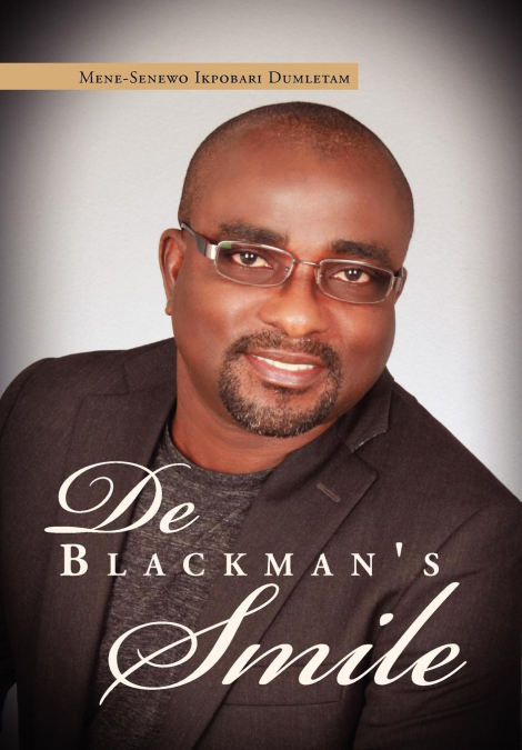 De Black Man’s Smile