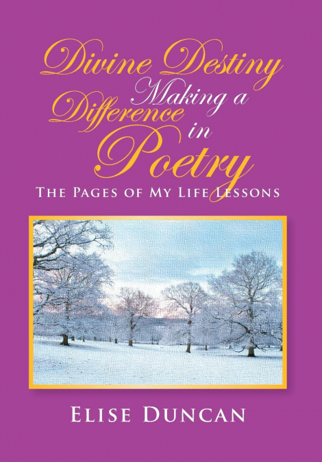 Divine Destiny Making a Difference in Poetry