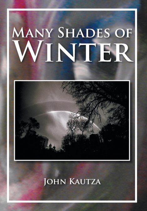 Many Shades of Winter