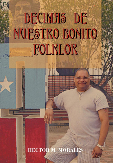 Decimas de Nuestro Bonito Folklor