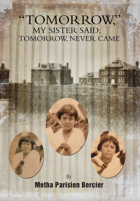 Tommorrow My Sister Said, Tomorrow Never Came