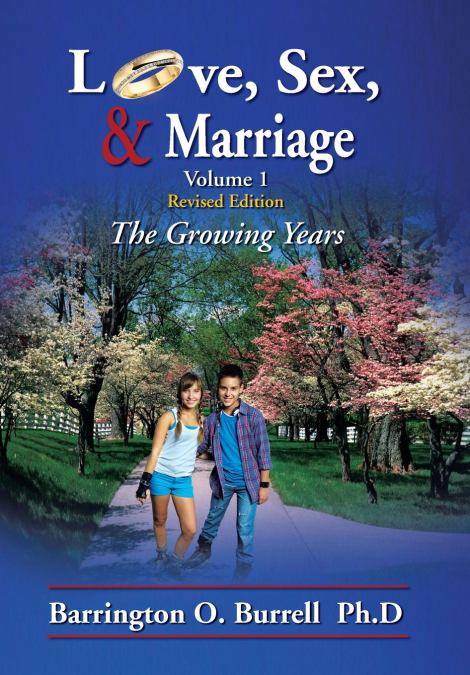 Love, Sex, & Marriage Volume 1
