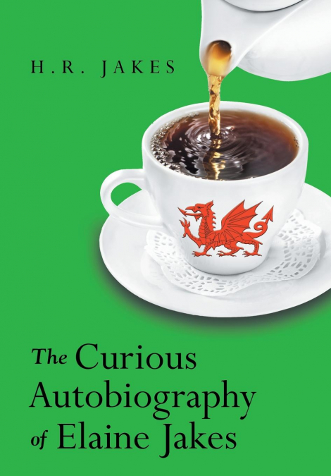 The Curious Autobiography of Elaine Jakes