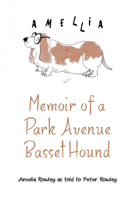 Memoir of a Park Avenue Basset Hound