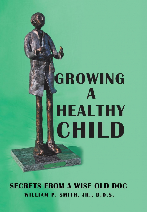 Growing a Healthy Child