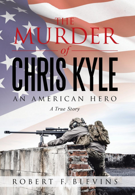 The Murder of Chris Kyle