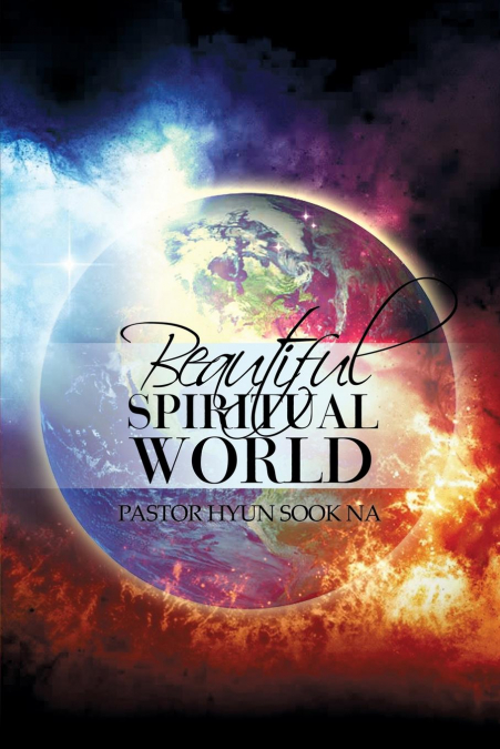 Beautiful Spiritual World