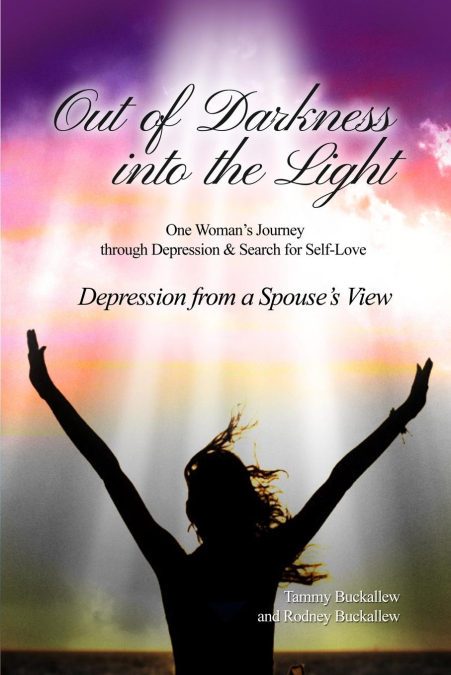 Out of the Darkness into the Light