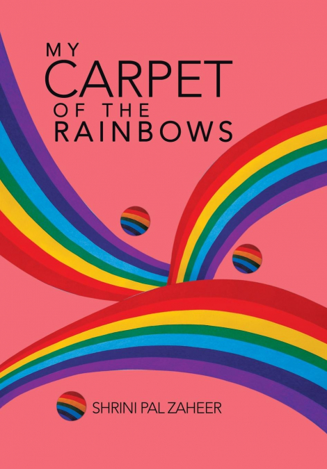 My Carpet of the Rainbows