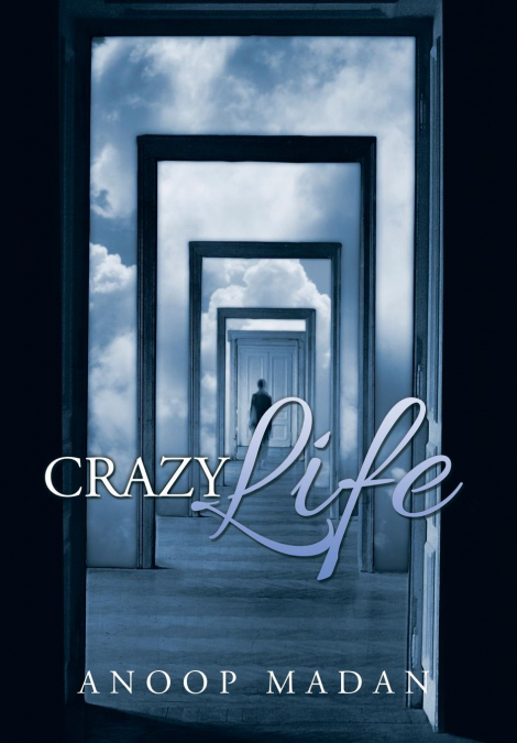 CRAZY LIFE