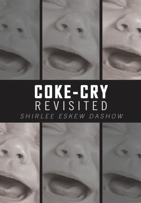Coke-Cry Revisited