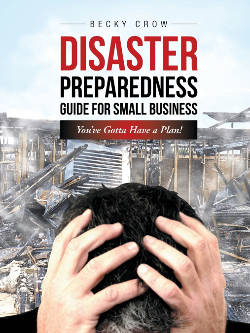 Disaster Preparedness Guide for Small Business