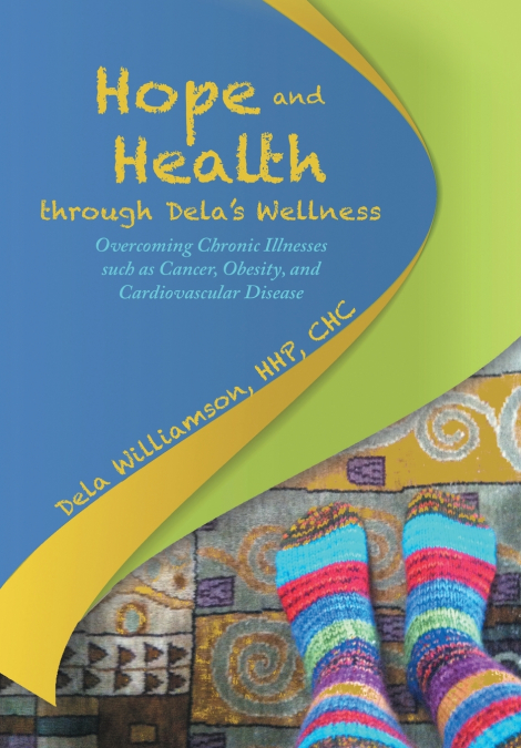 Hope and Health through Dela’s Wellness