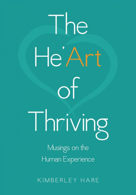 The He’Art of Thriving