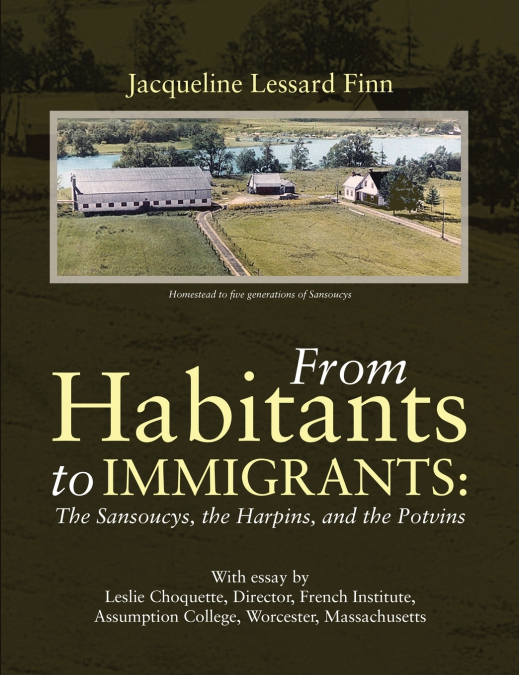 From Habitants to Immigrants