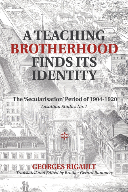 A Teaching Brotherhood Finds Its Identity