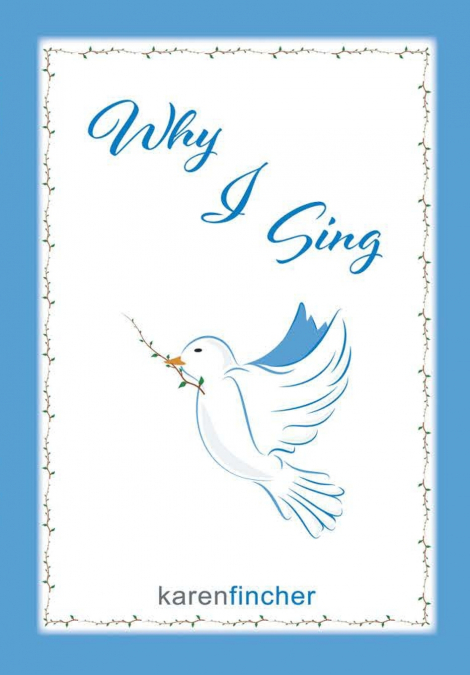 Why I Sing