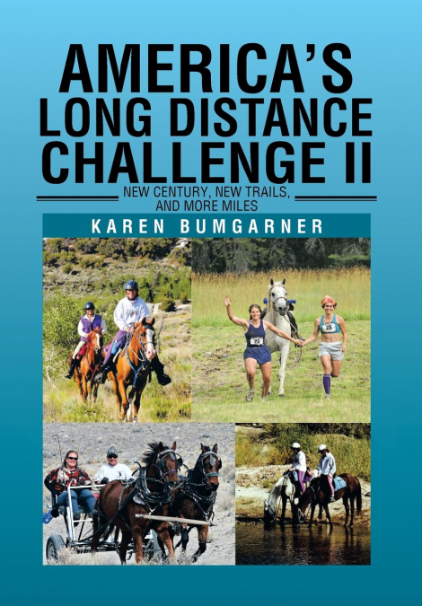 America’s Long Distance Challenge II