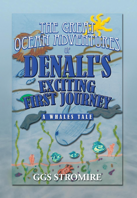 The Great Ocean Adventures of Denali’s Exciting First Journey